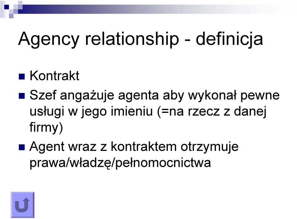 imieniu (=na rzecz z danej firmy) Agent wraz z