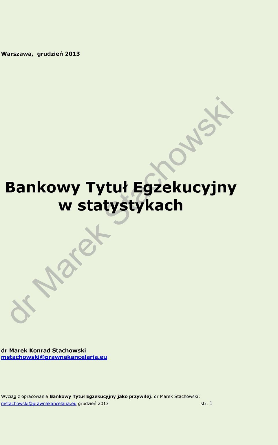 Stachowski mstachowski@prawnakancelaria.