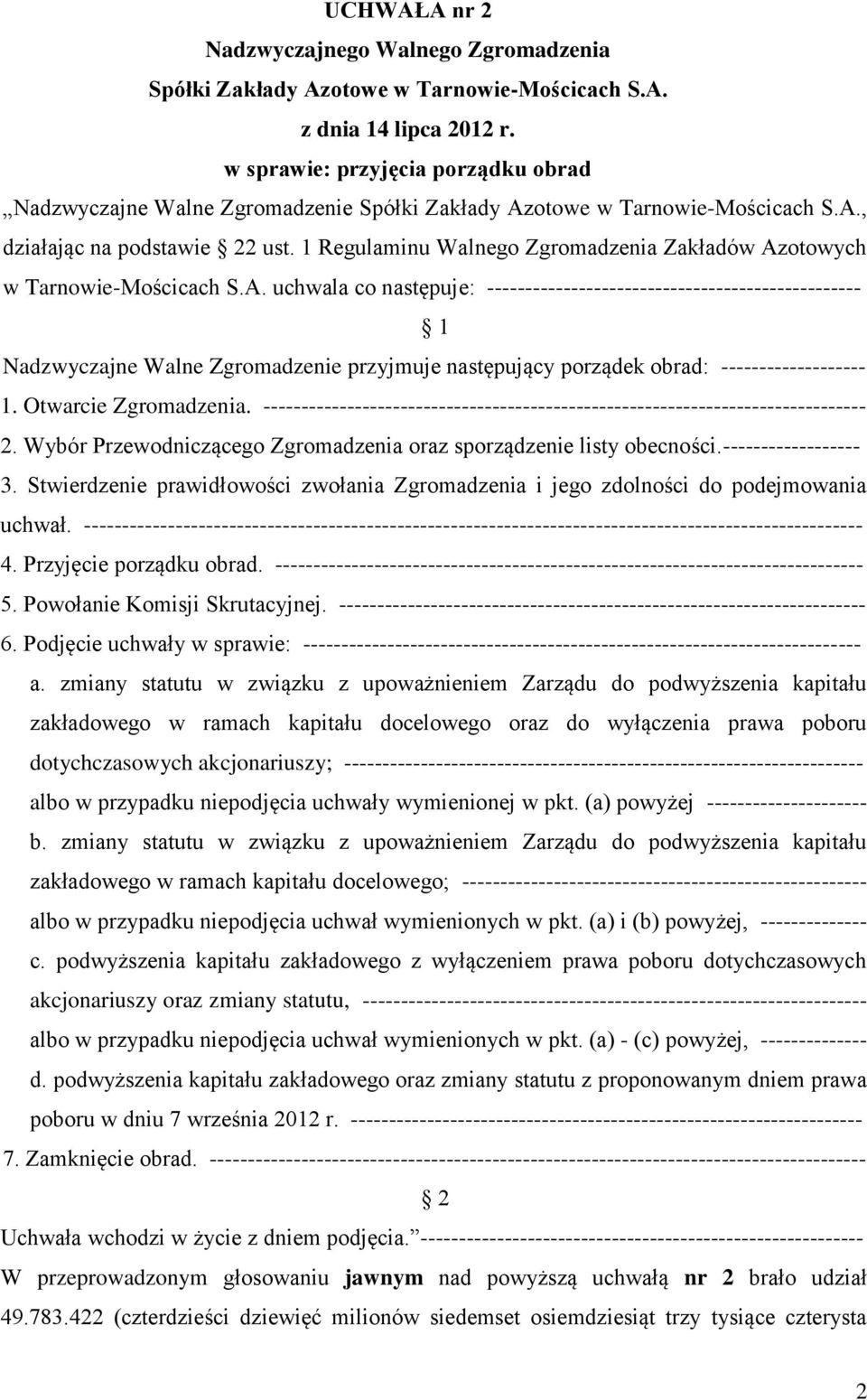 1 Regulaminu Walnego Zgromadzenia Zakładów Az