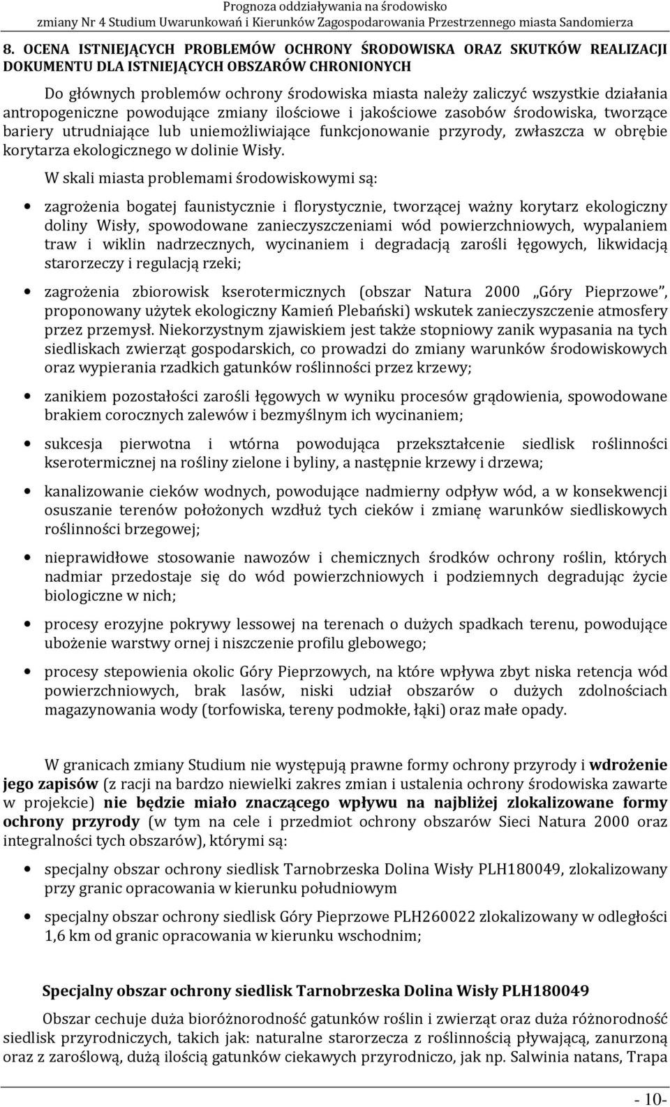 ekologicznego w dolinie Wisły.