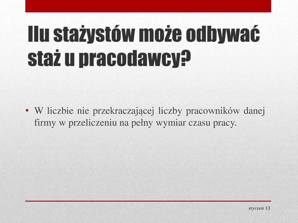 W liczbie nie przekraczającej liczby