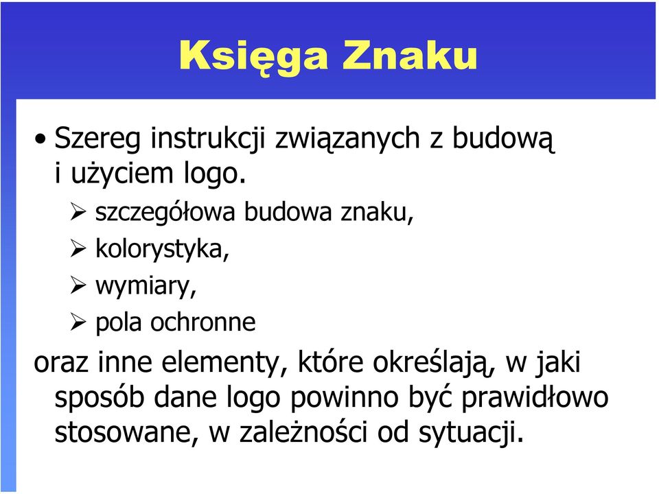 ochronne oraz inne elementy, które określają, w jaki sposób