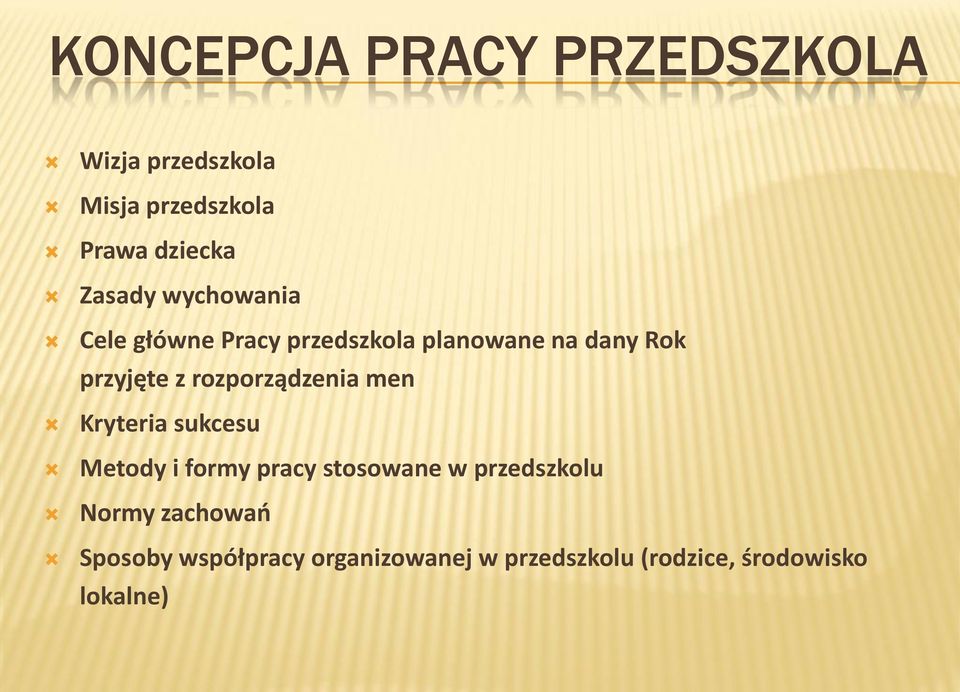 rozporządzenia men Kryteria sukcesu Metody i formy pracy stosowane w przedszkolu