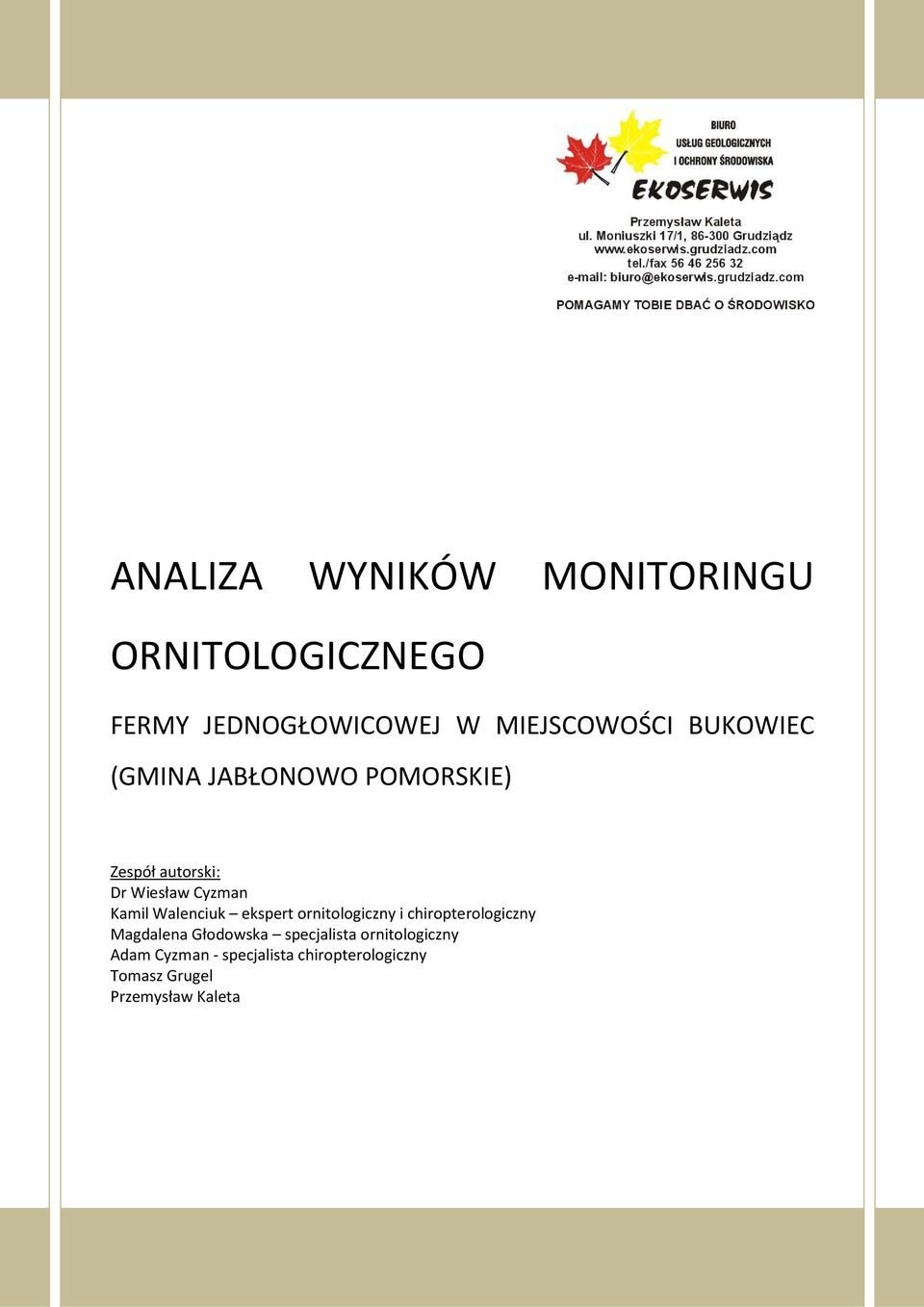 Walenciuk ekspert ornitologiczny i chiropterologiczny Magdalena Głodowska