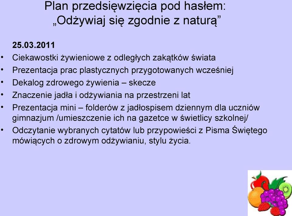 Dekalog zdrowego żywienia skecze Znaczenie jadła i odżywiania na przestrzeni lat Prezentacja mini folderów z