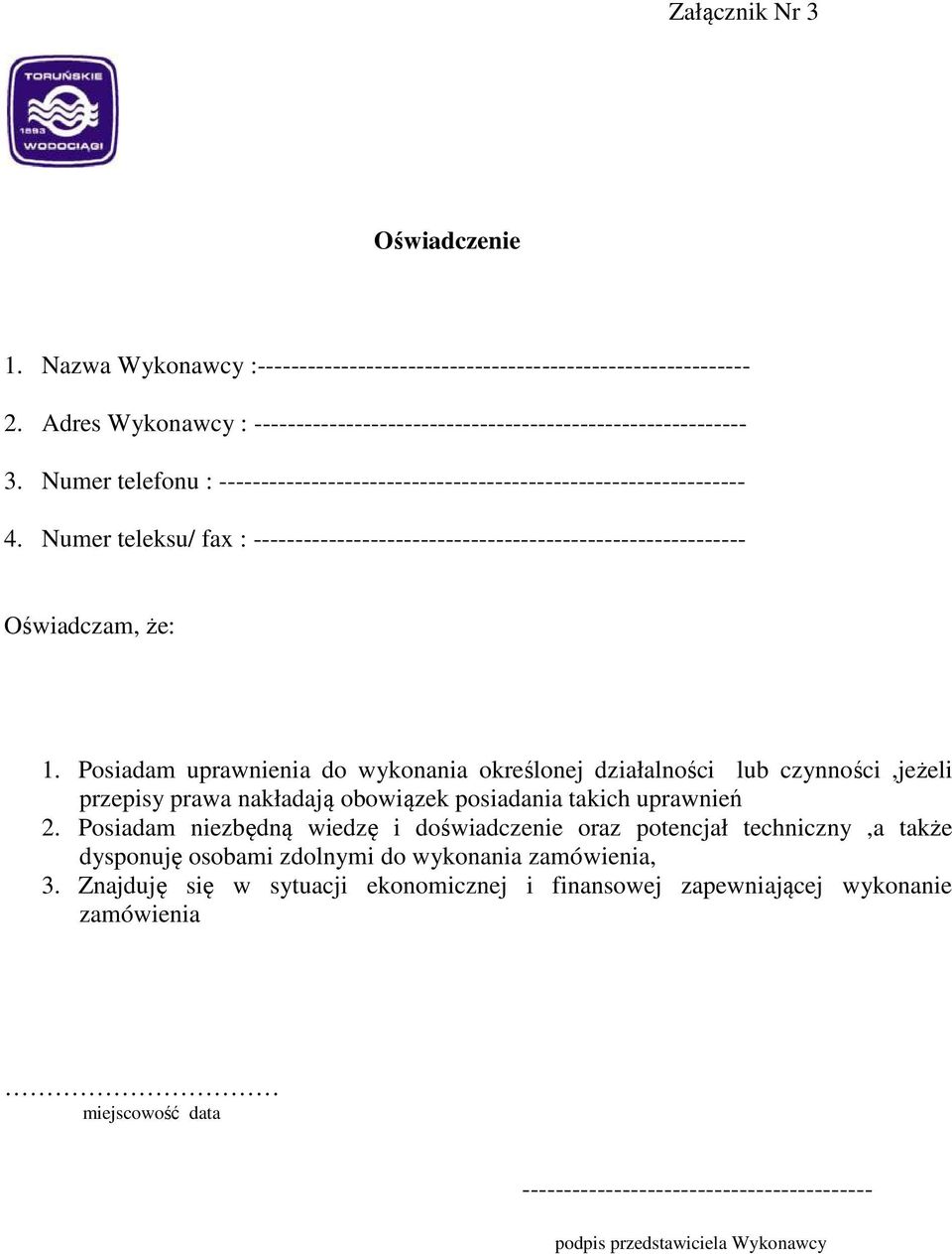 Posiadam uprawnienia do wykonania określonej działalności lub czynności,jeżeli przepisy prawa nakładają obowiązek posiadania takich uprawnień 2.