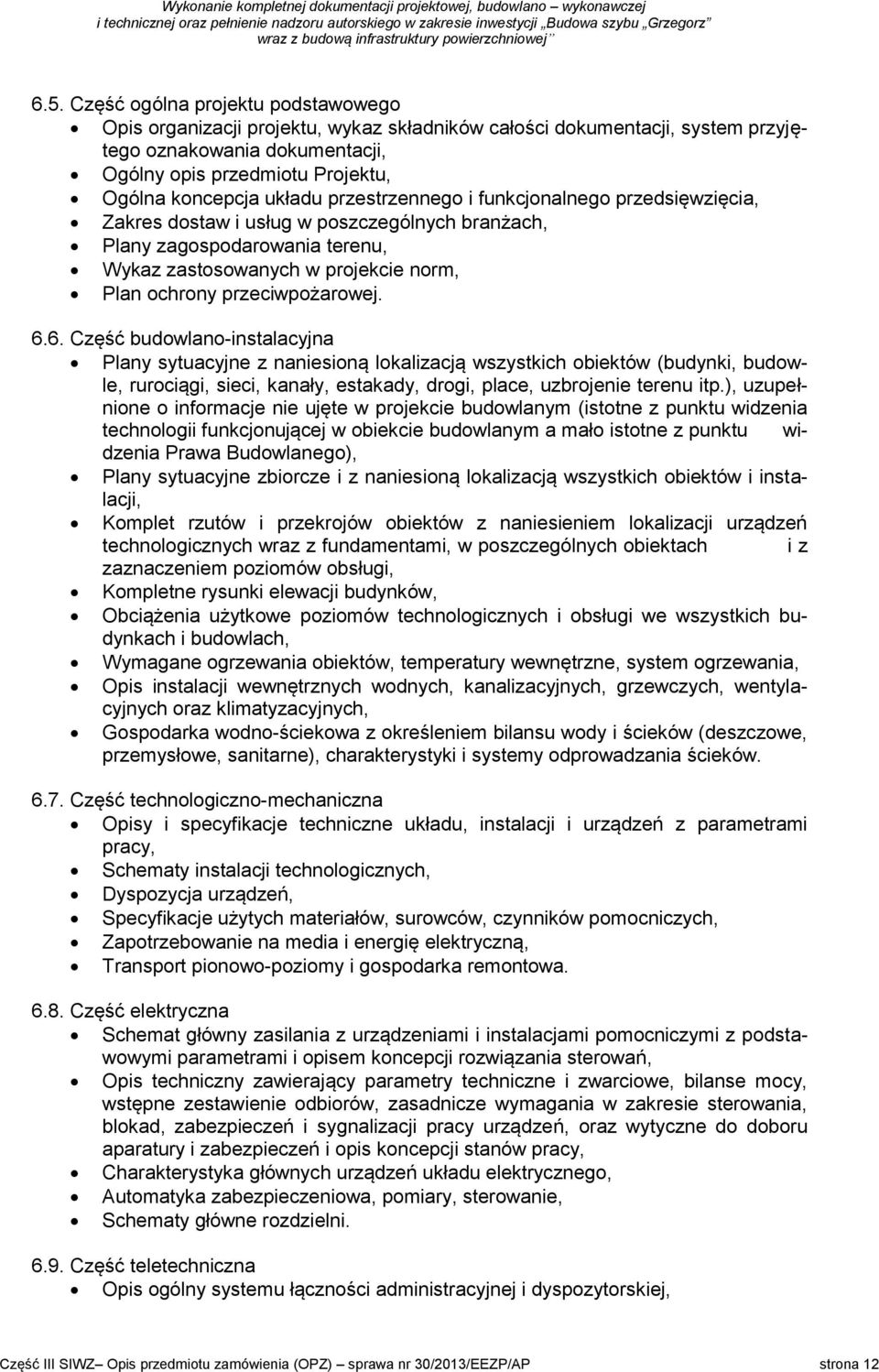 przeciwpożarowej. 6.