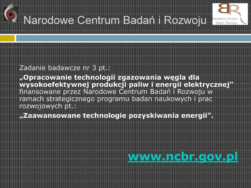 energii elektrycznej finansowane przez Narodowe Centrum Badań i Rozwoju w ramach