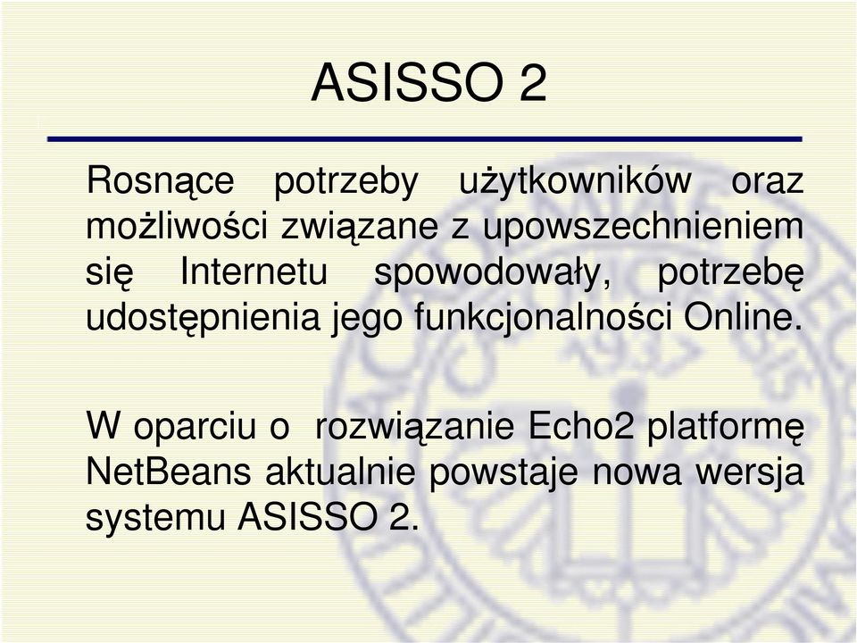 udostpnienia jego funkcjonalnoci Online.