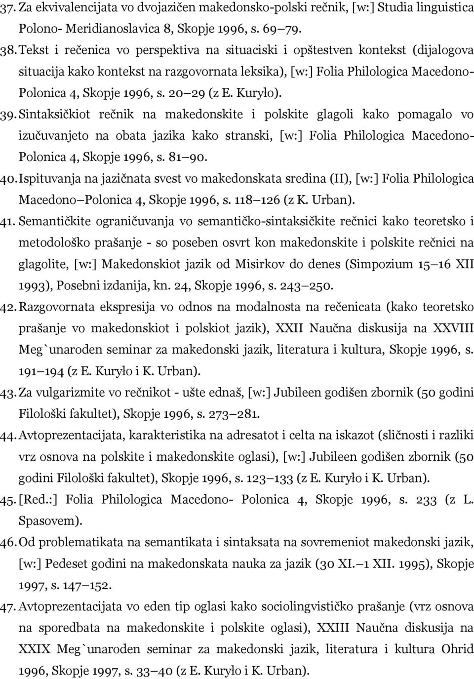 20 29 (z E. Kuryło). 39.