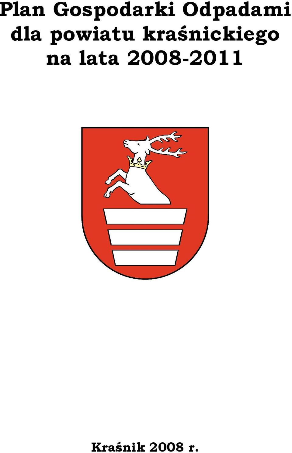 kraśnickiego na lata