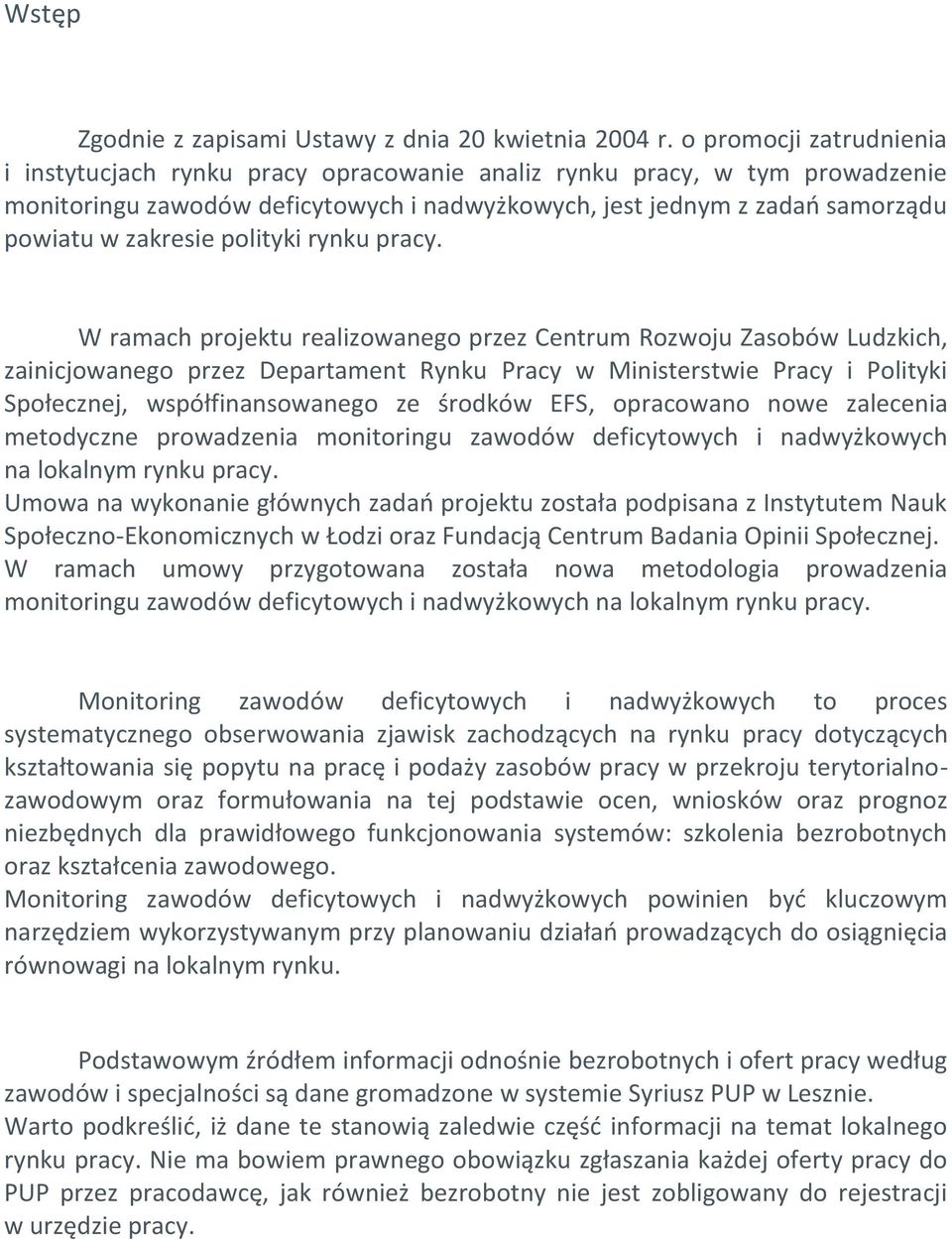 polityki rynku pracy.
