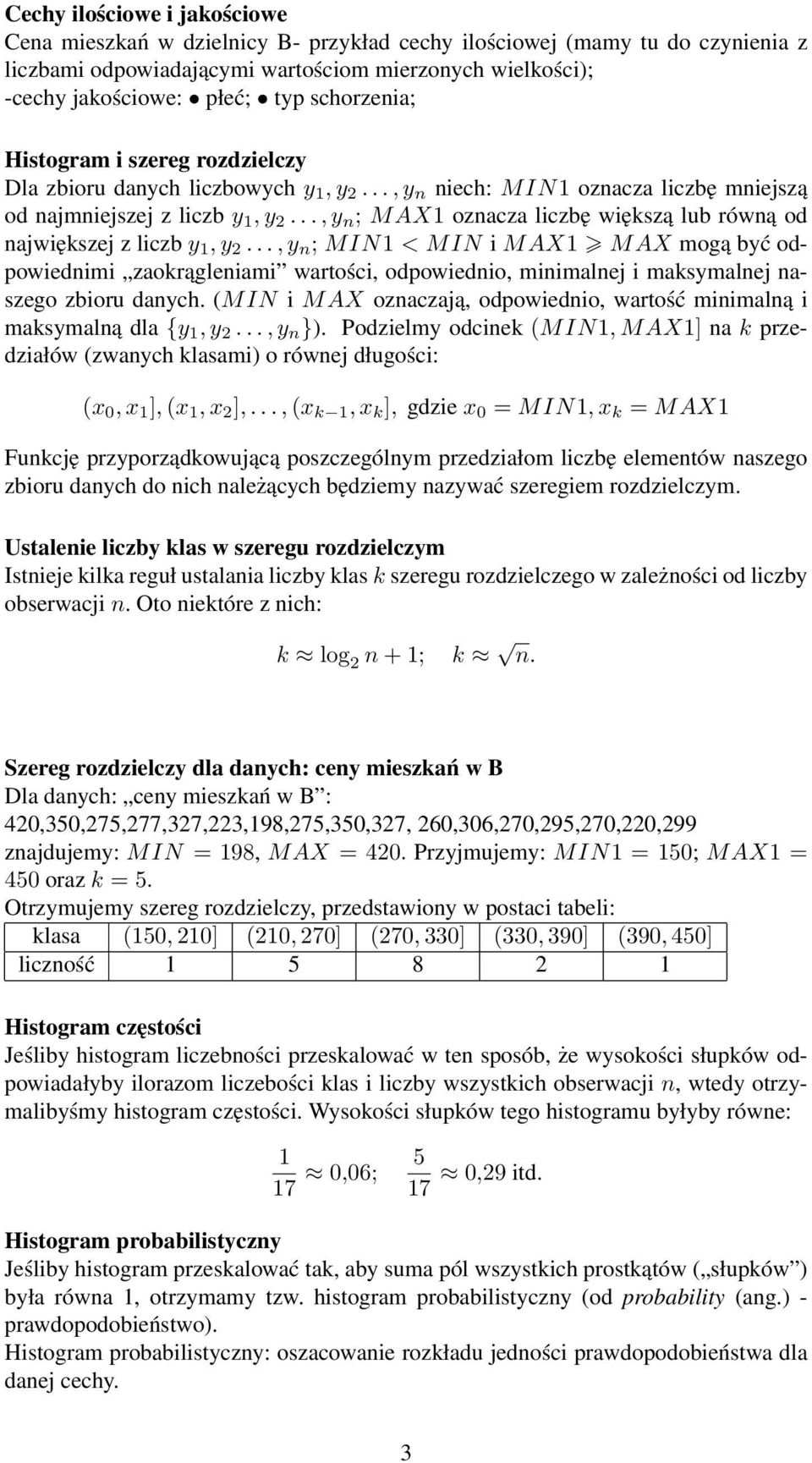 .., y n ; MAX1 oznacza liczbę większą lub równą od największej z liczb y 1, y 2.