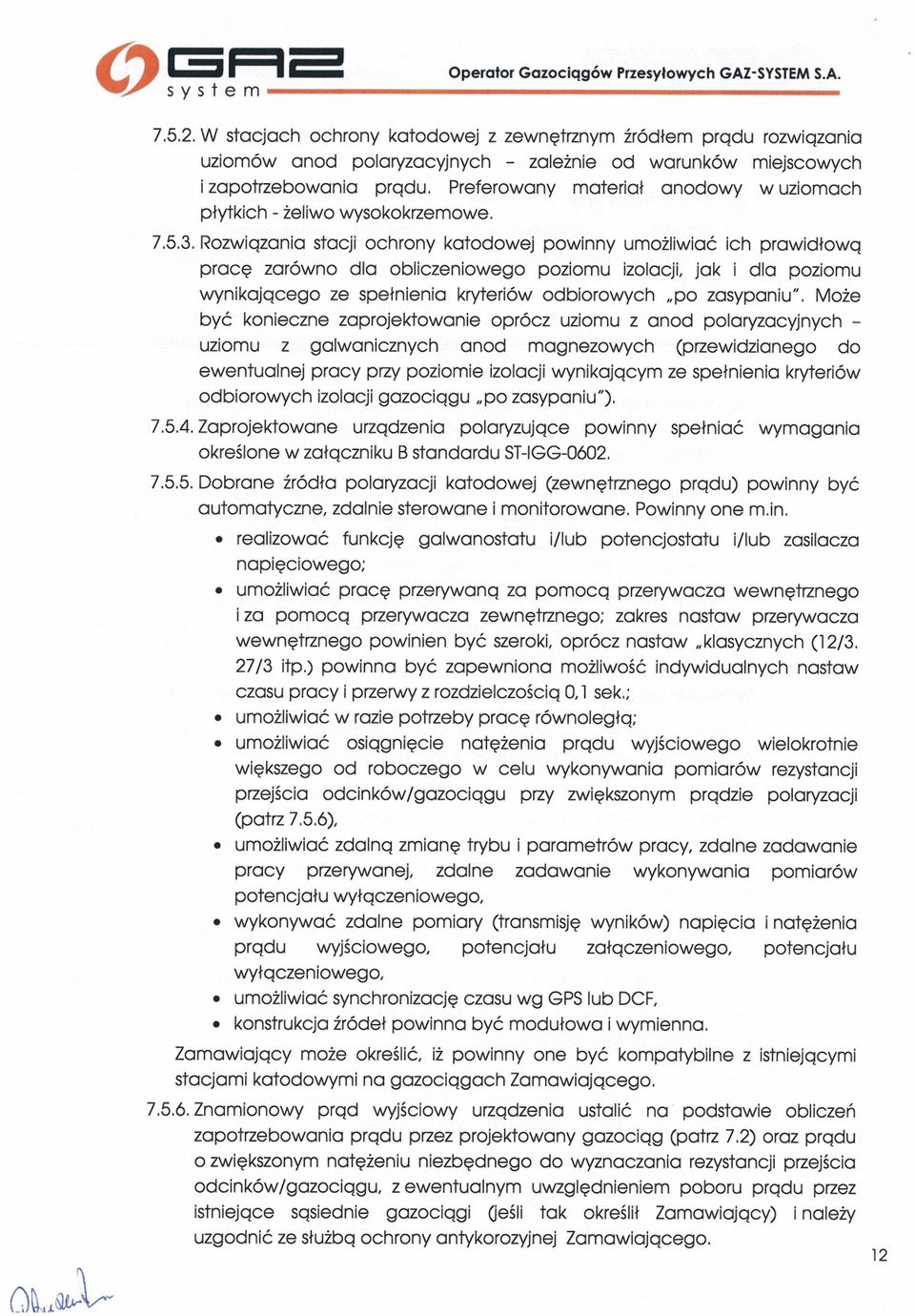 Preferowany materał anodowy W uzomach płytkch - żelwo wysokorzemowe. 7.5.3. Rozwązana stacj.