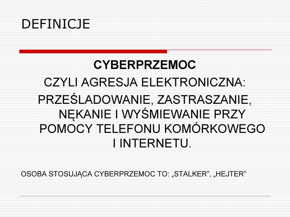 NĘKANIE I WYŚMIEWANIE PRZY POMOCY TELEFONU