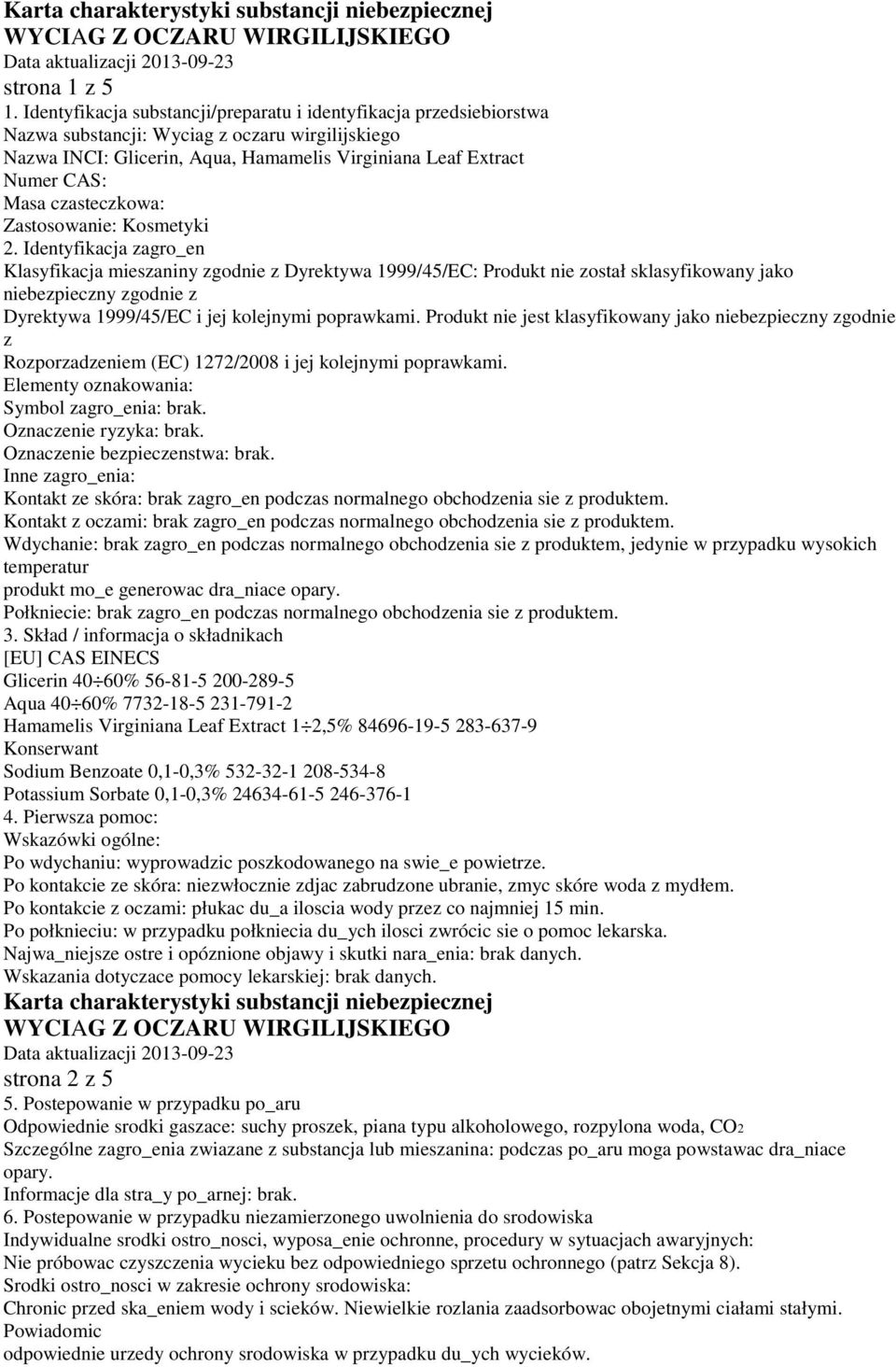 czasteczkowa: Zastosowanie: Kosmetyki 2.