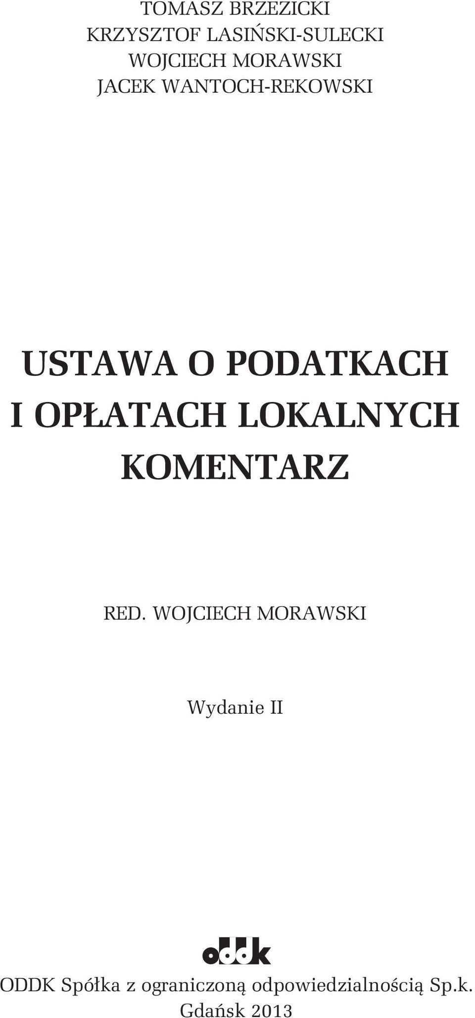 OPŁATACH LOKALNYCH KOMENTARZ RED.