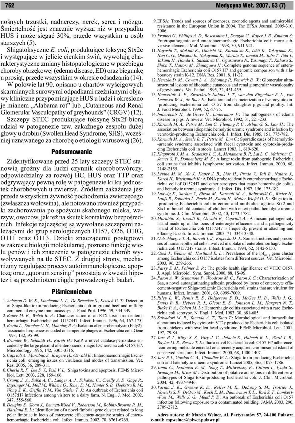 przede wszystkim w okresie odsadzania (14). W po³owie lat 90.