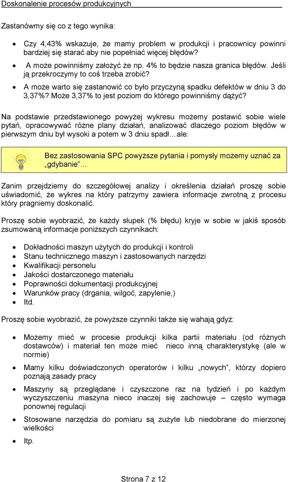 Może 3,37% to jest poziom do którego powinniśmy dążyć?