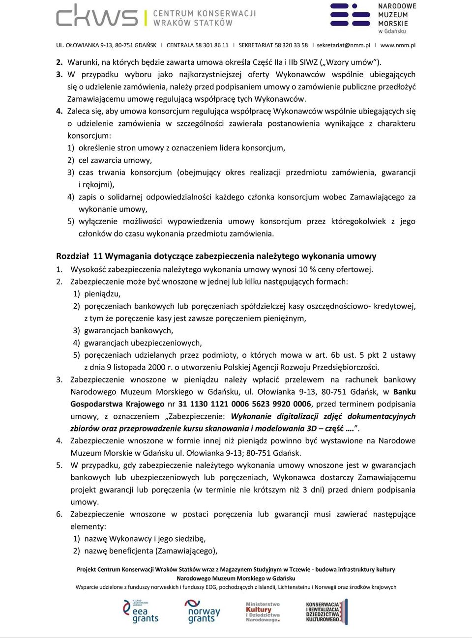 regulującą współpracę tych Wykonawców. 4.