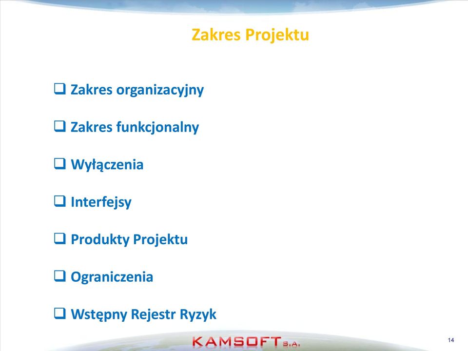 Wyłączenia Interfejsy Produkty