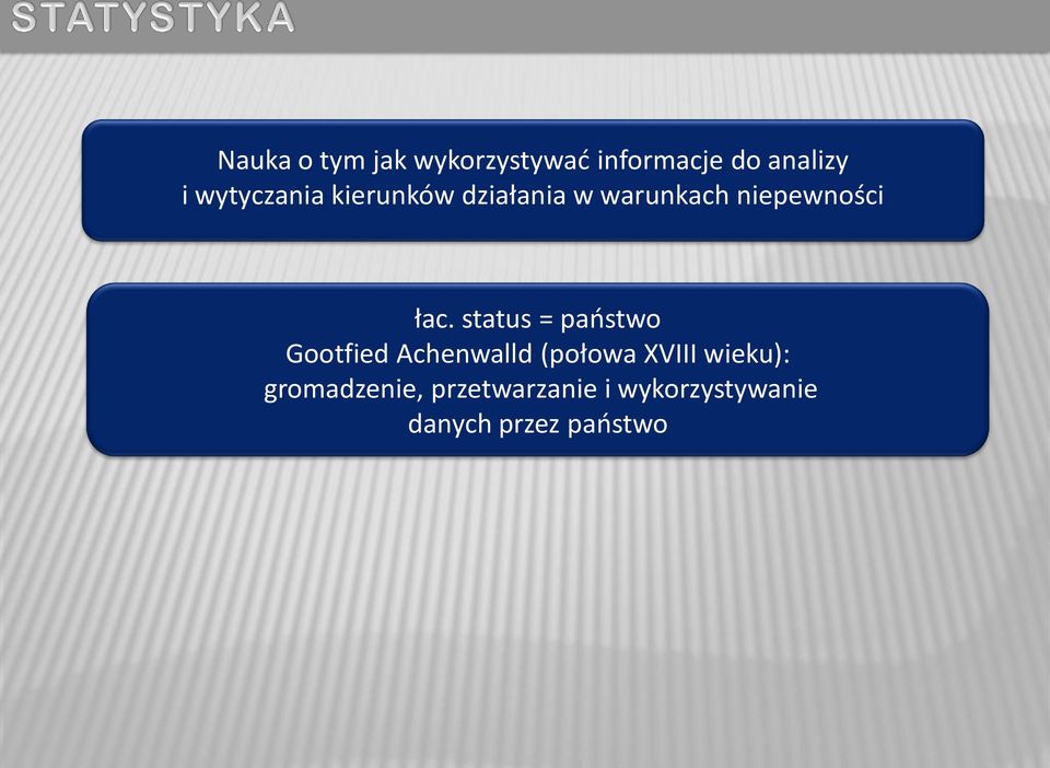 status = państwo Gootfied Achenwalld (połowa XVIII wieku):
