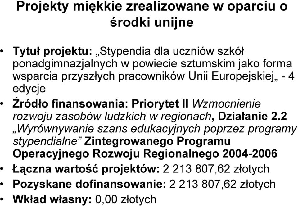 ludzkich w regionach, Działanie 2.