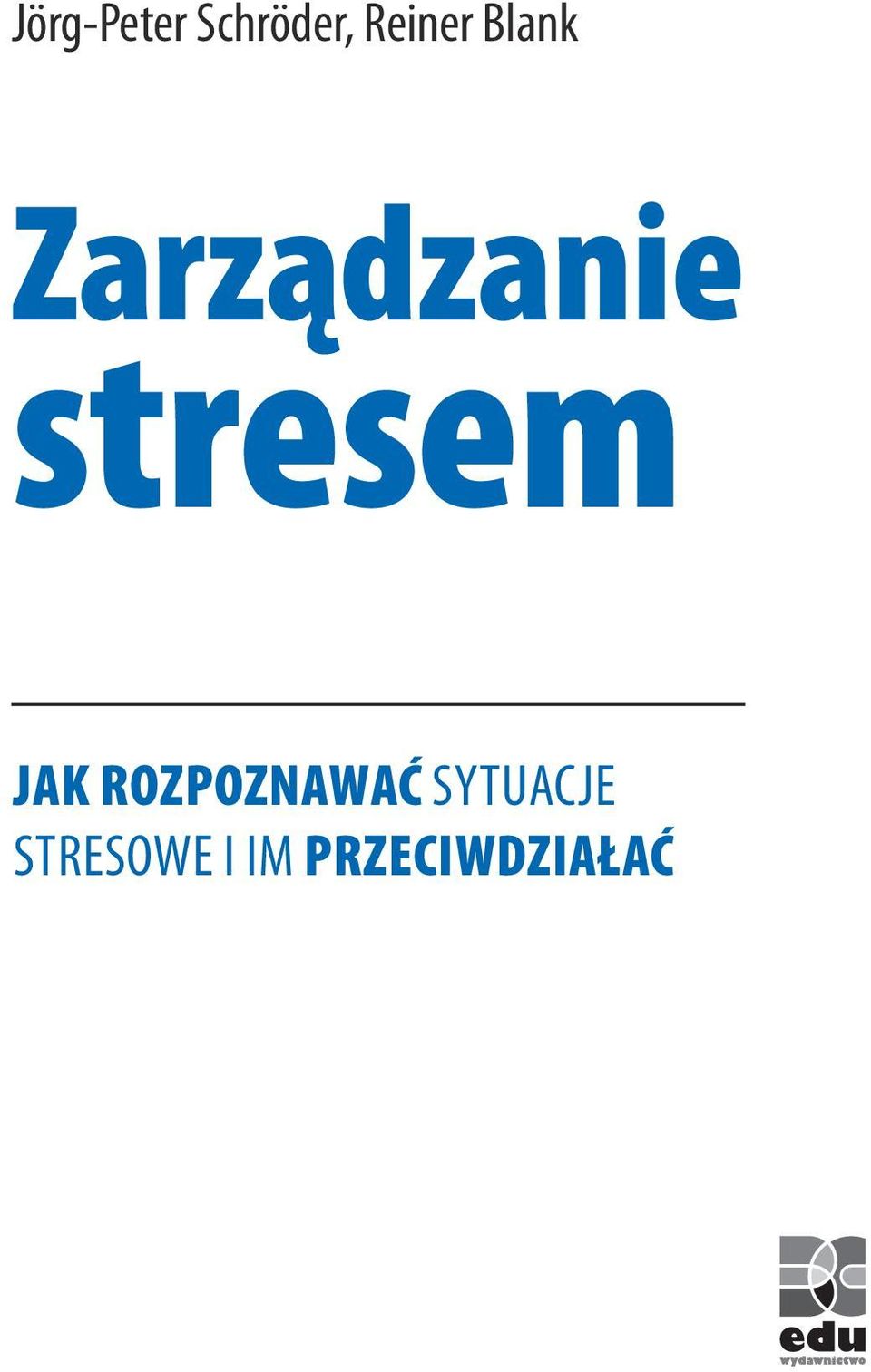 stresem Jak rozpoznawać