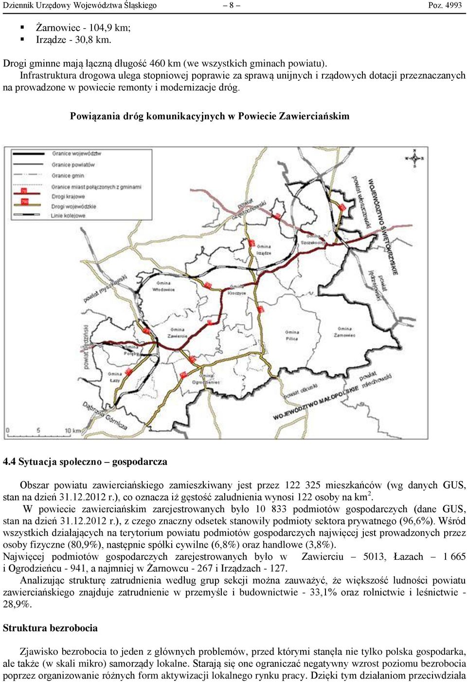 Powiązania dróg komunikacyjnych w Powiecie Zawierciańskim 4.