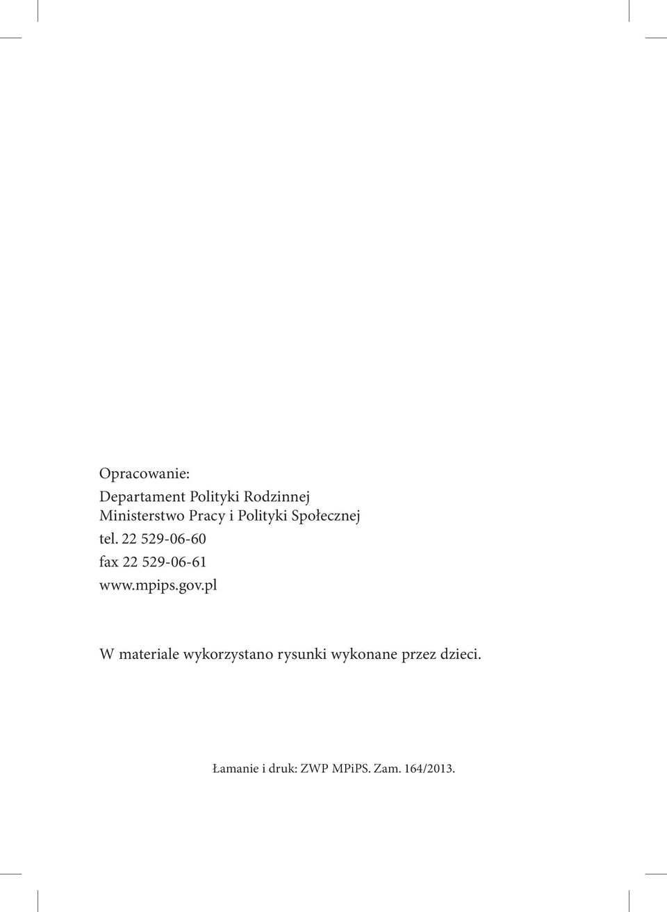 22 529-06-60 fax 22 529-06-61 www.mpips.gov.