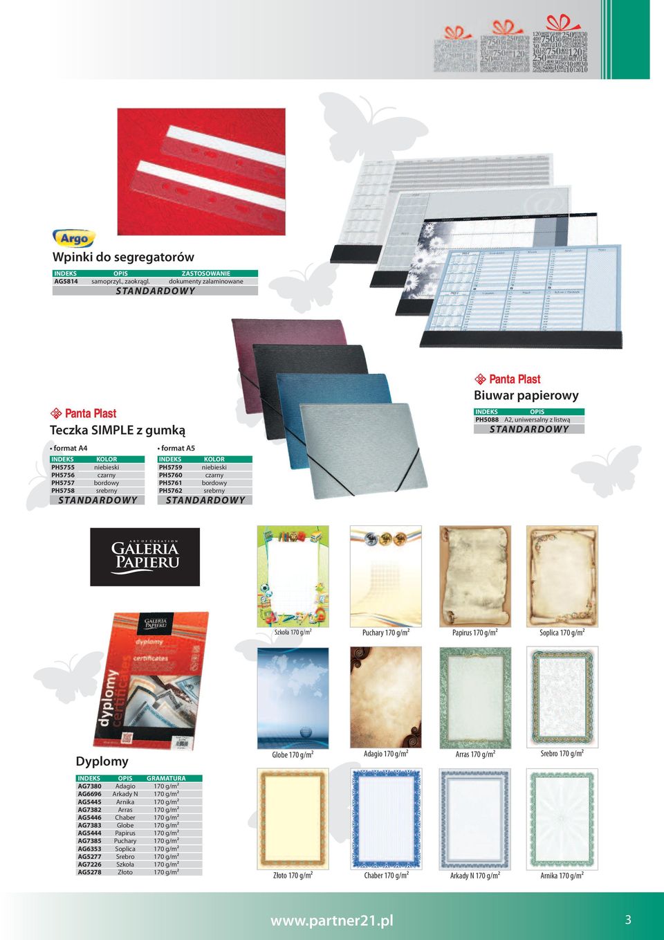 Biuwar papierowy PH5088 A2, uniwersalny z listwą Szkoła 170 g/m² Puchary 170 g/m² Papirus 170 g/m² Soplica 170 g/m² Dyplomy Globe 170 g/m² Adagio 170 g/m² Arras 170 g/m² Srebro 170 g/m² GRAMATURA