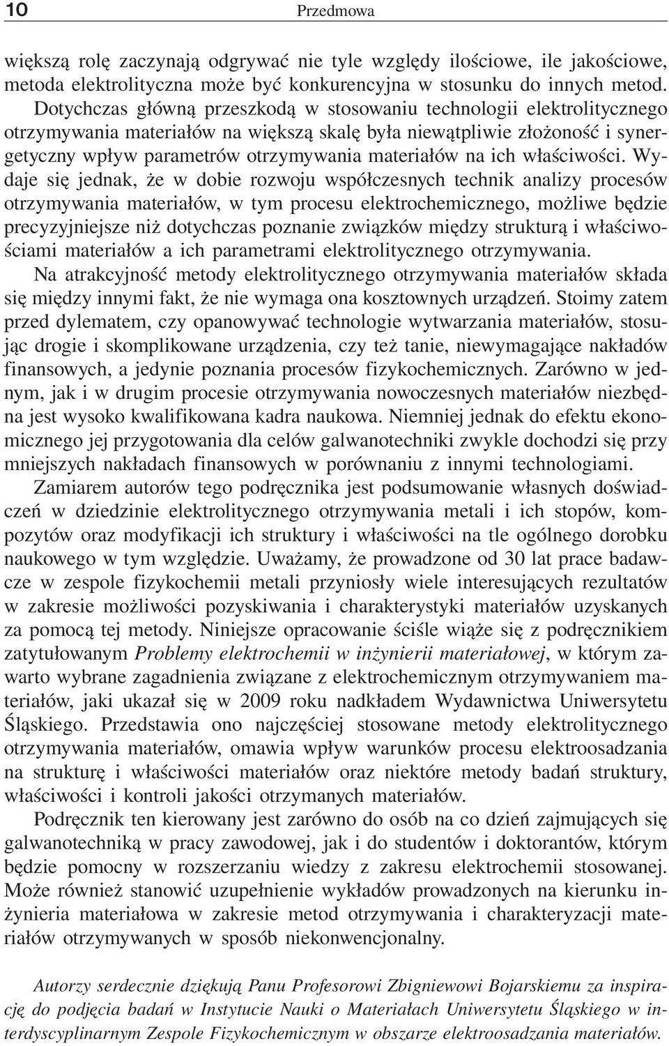 na ich właściwości.
