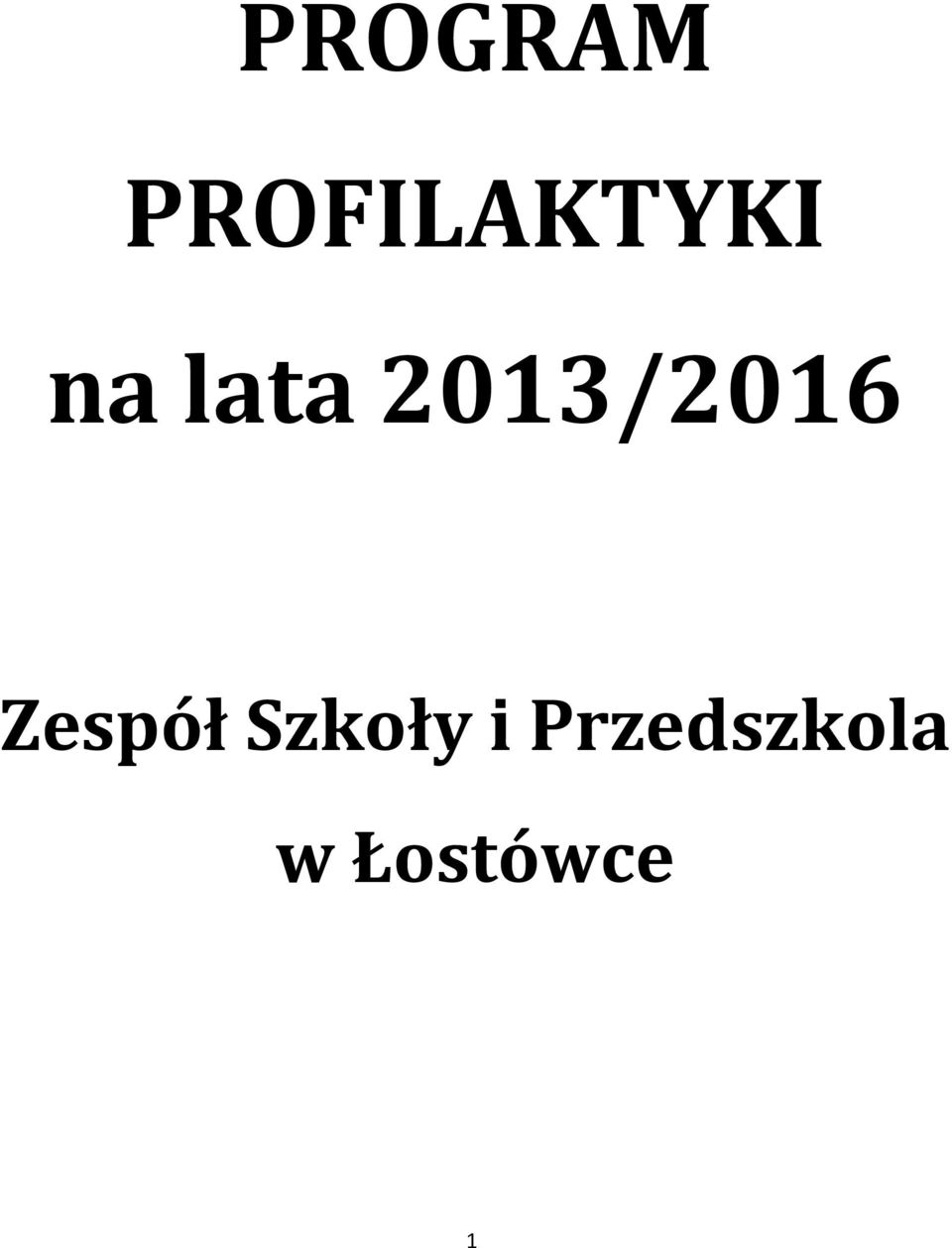 lata 2013/2016