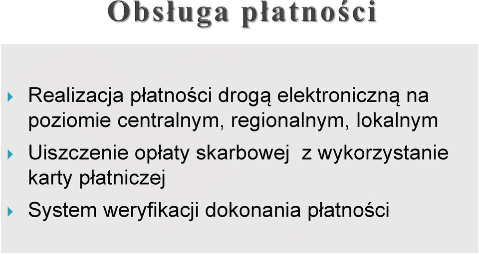 Uiszczenie opłaty skarbowej z wykorzystanie