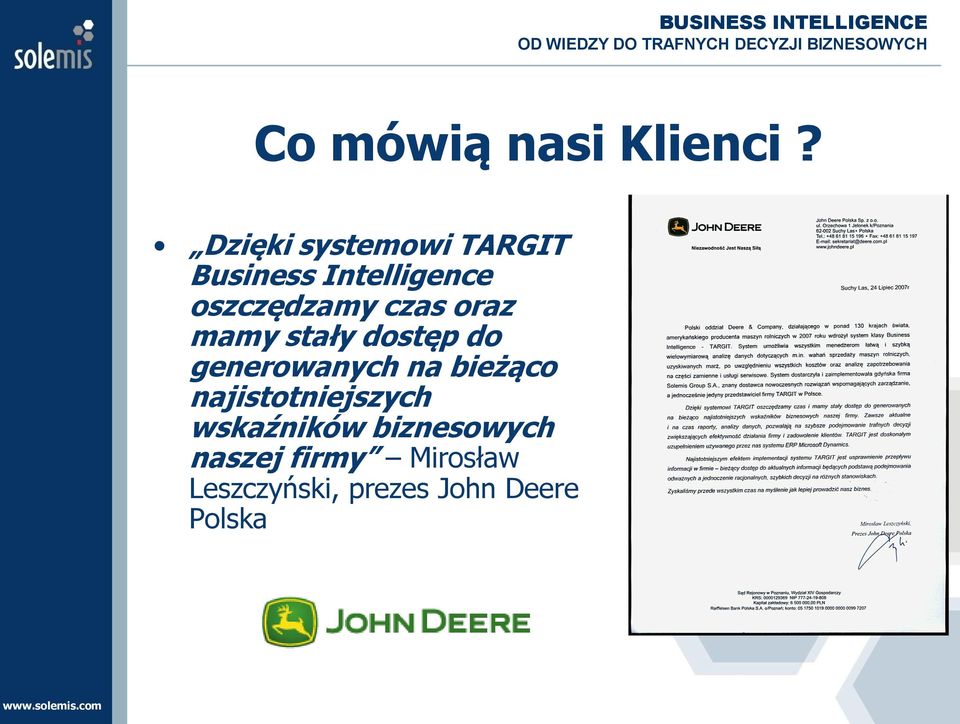 czas oraz mamy stały dostęp do generowanych na bieżąco