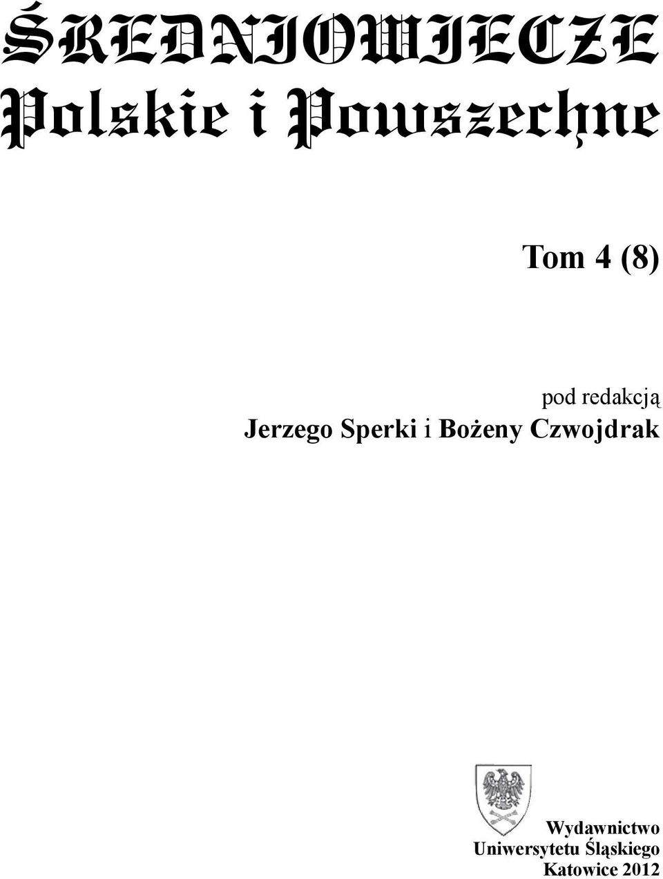 Sperki i Bożeny Czwojdrak