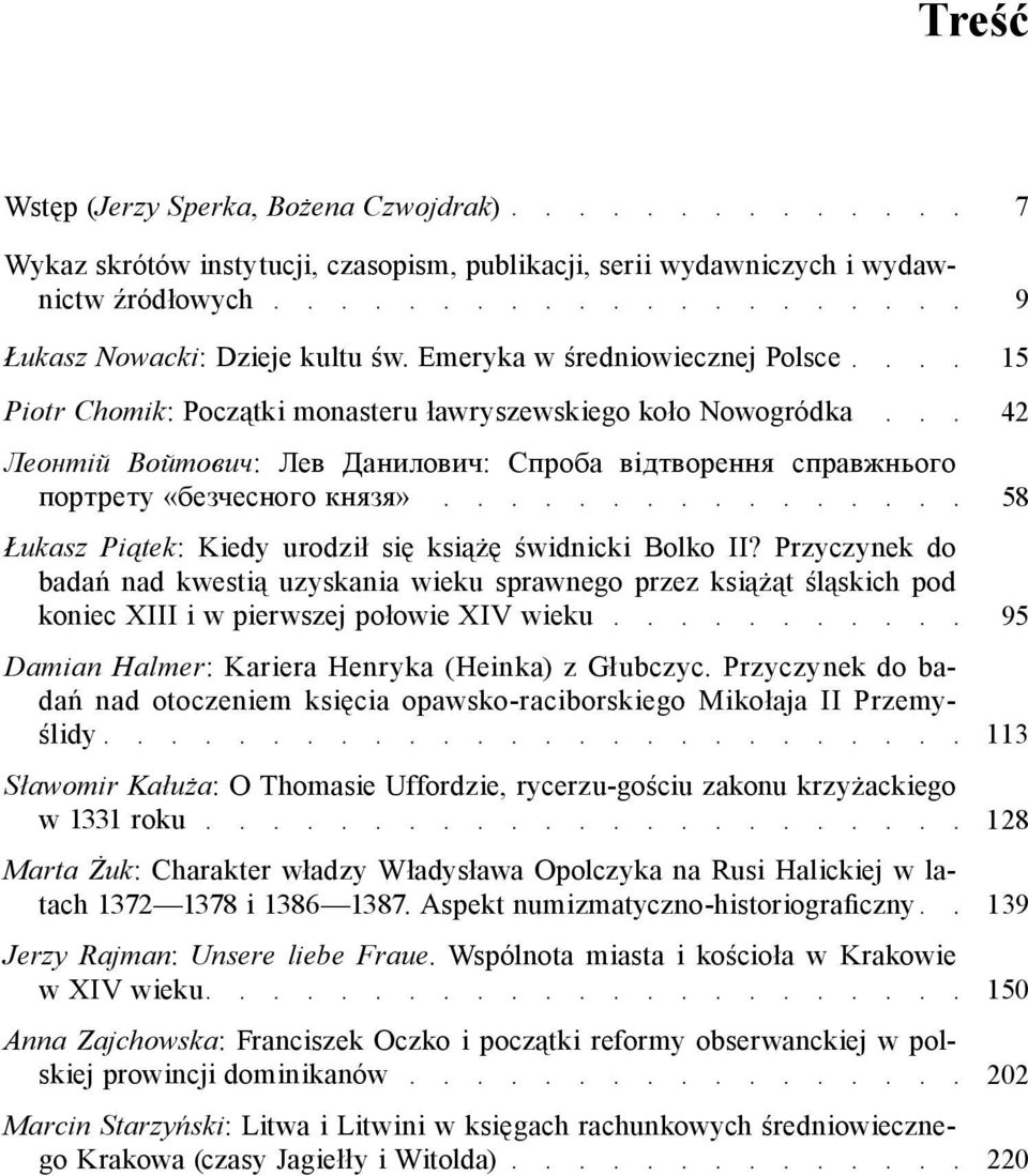Piątek: Kiedy urodził się książę świdnicki Bolko II?