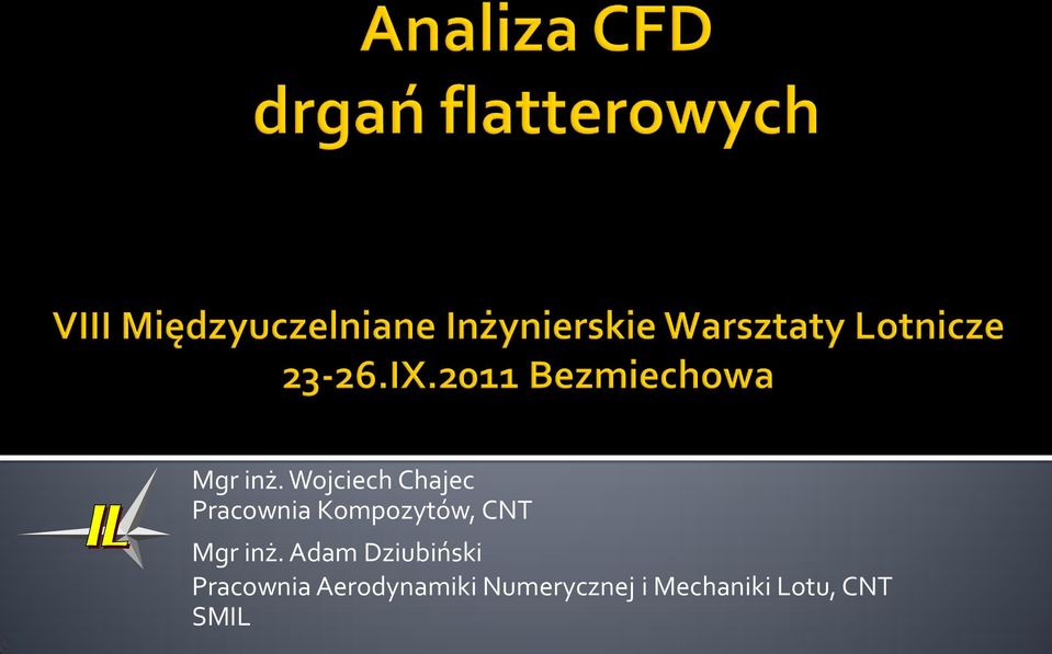 Kompozytów, CNT  Adam Dziubiński