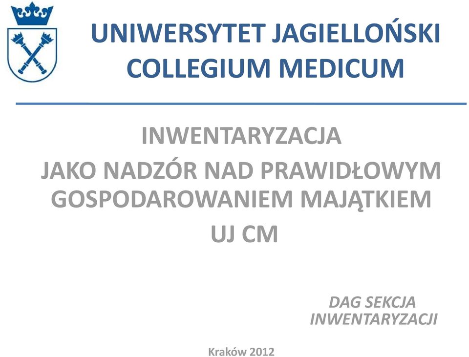 PRAWIDŁOWYM GOSPODAROWANIEM MAJĄTKIEM