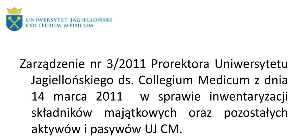 Collegium Medicum z dnia 14 marca 2011 w sprawie