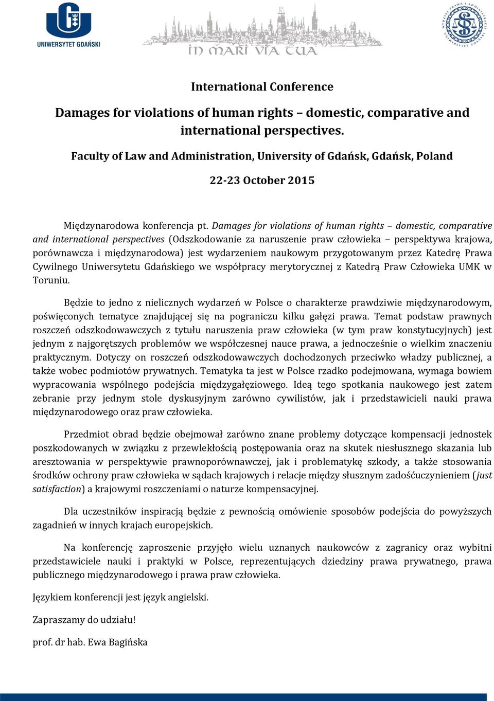 Damages for violations of human rights domestic, comparative and international perspectives (Odszkodowanie za naruszenie praw człowieka perspektywa krajowa, porównawcza i międzynarodowa) jest