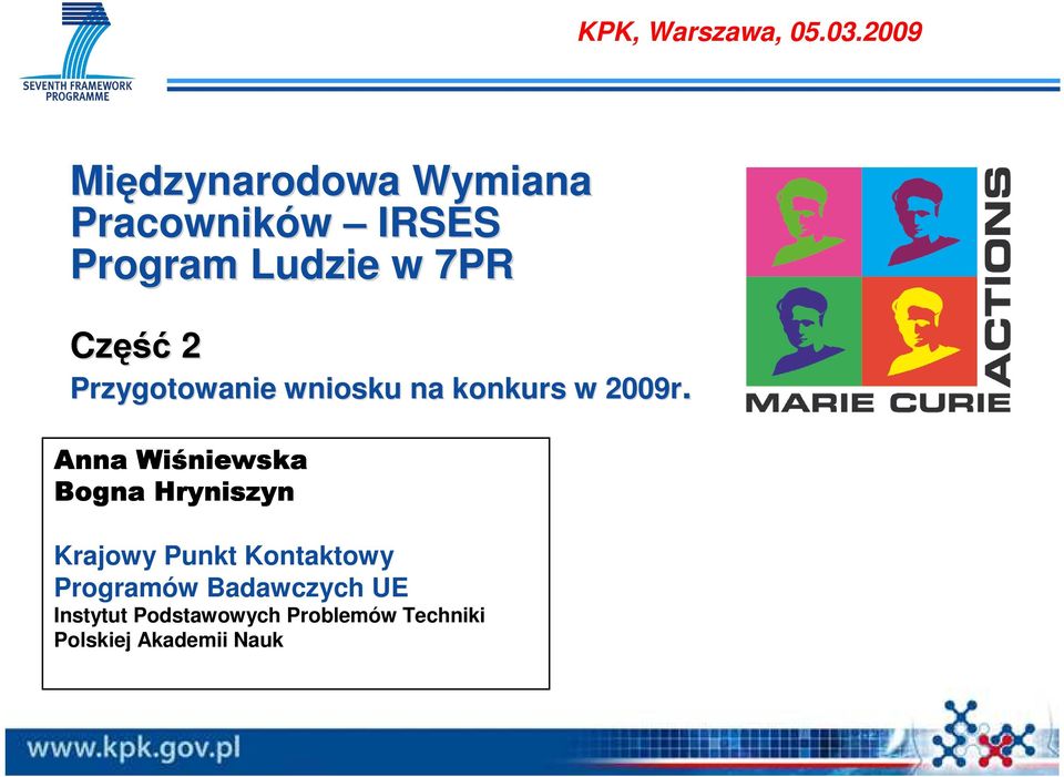 Część 2 Przygotowanie wniosku na konkurs w 2009r.