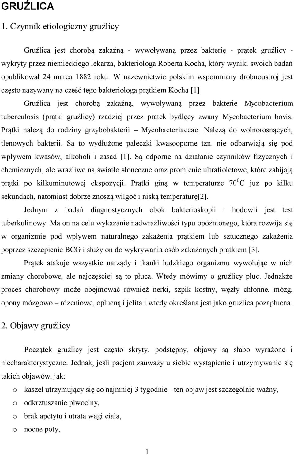 opublikował 24 marca 1882 roku.