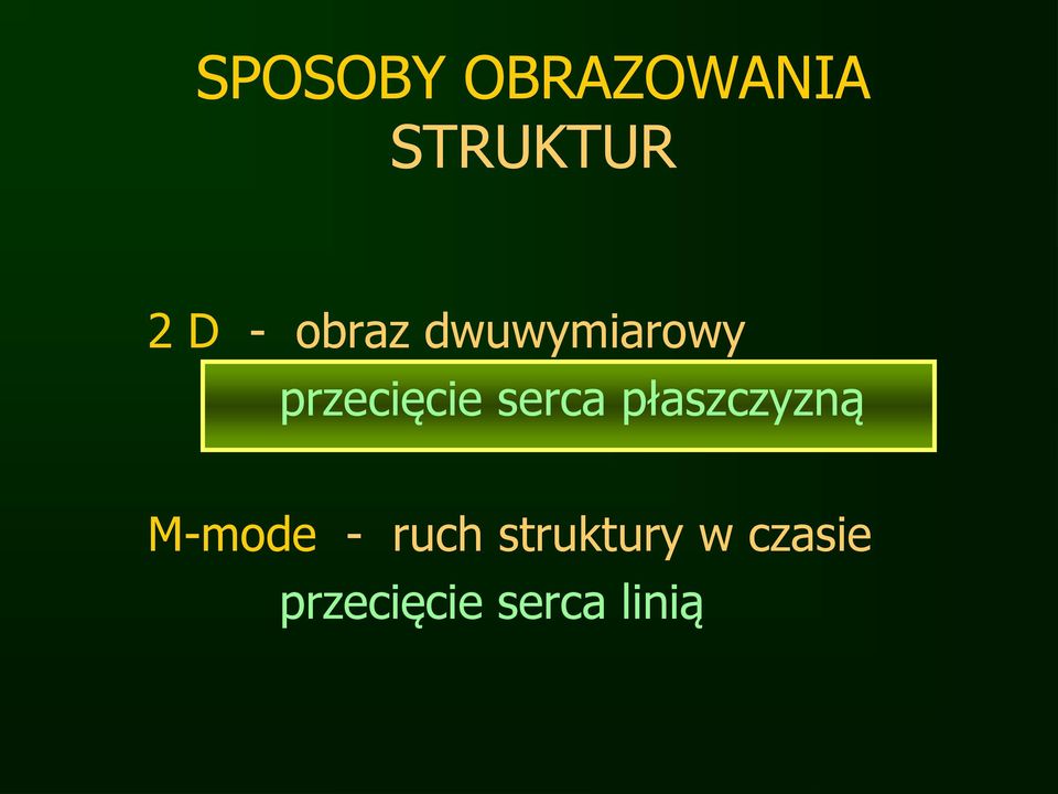 serca płaszczyzną M-mode - ruch