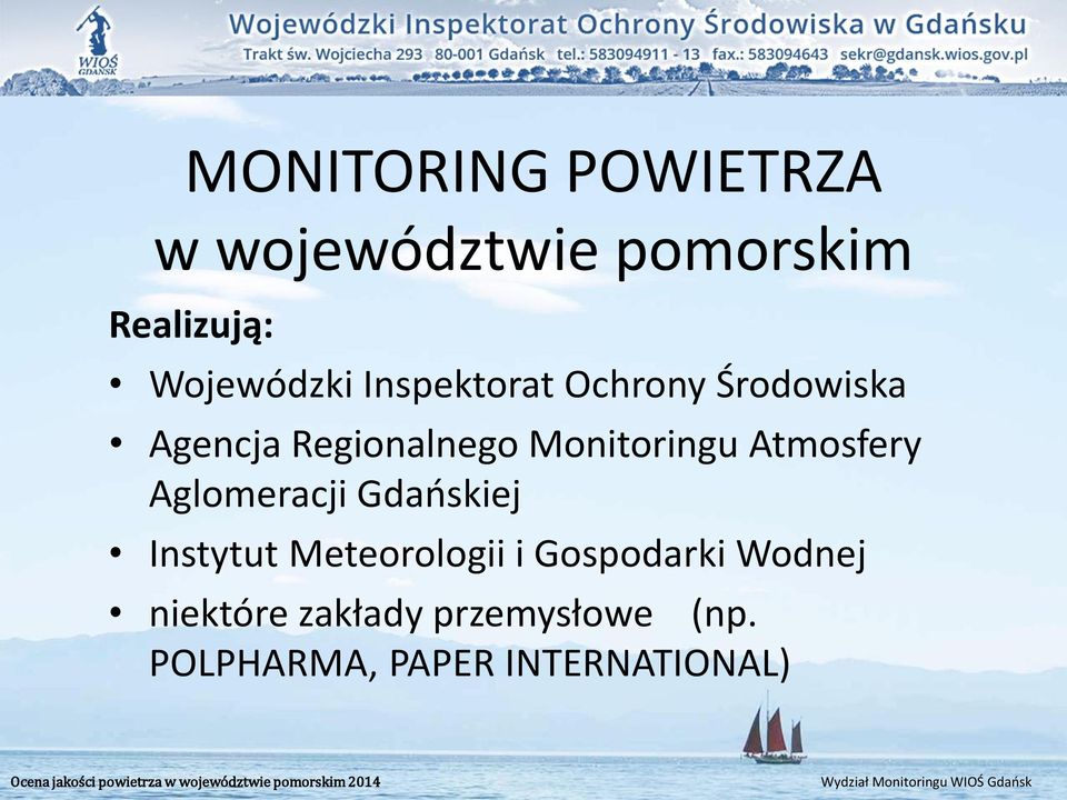 Atmosfery Aglomeracji Gdańskiej Instytut Meteorologii i Gospodarki