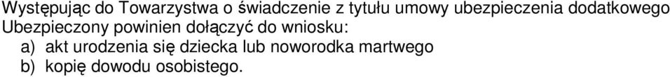 dziecka lub