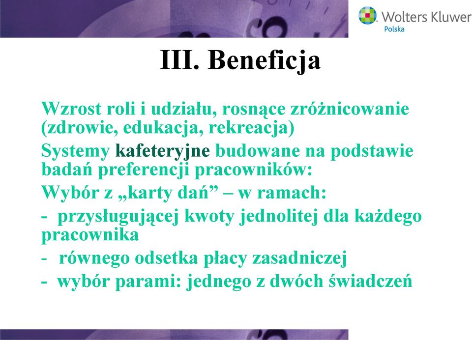 pracowników: Wybór z karty dań w ramach: - przysługującej kwoty jednolitej dla