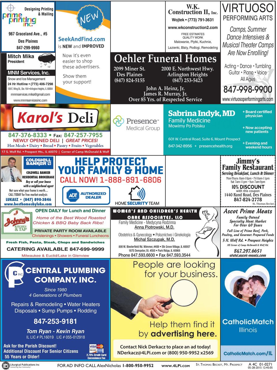 com FREE ESTIMATES QUALITY WORK Malowanie, Plytki, Kuchnie, Lazienki, Blaty, Podlogi, Remodeling Oehler Funeral Homes 2099 Miner St. 2000 E. Northwest Hwy.