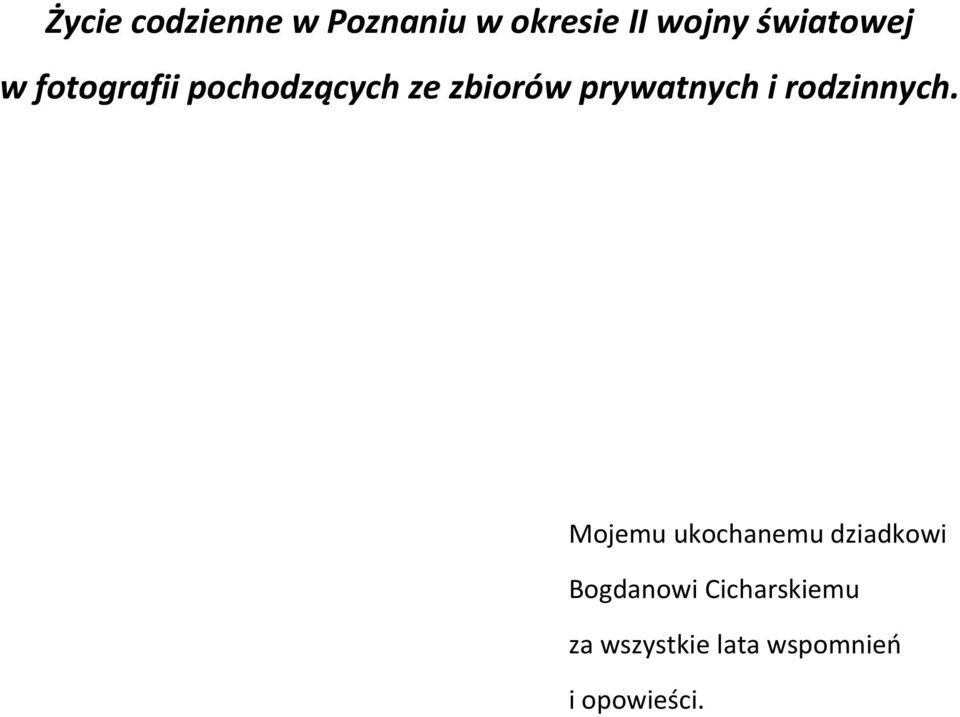 prywatnych i rodzinnych.