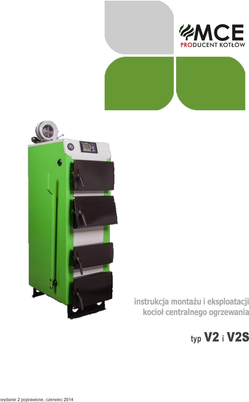 centralnego ogrzewania typ
